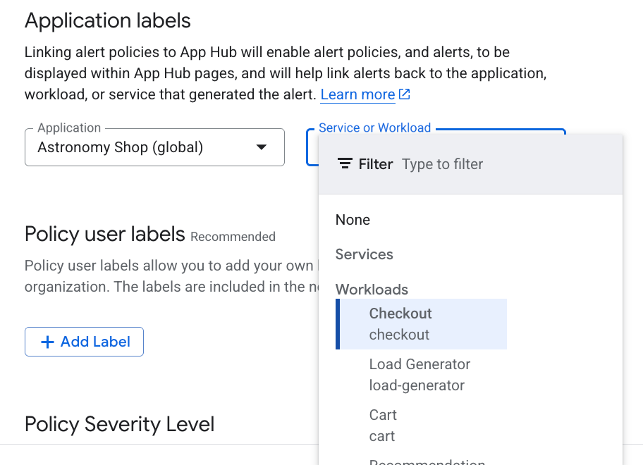 Alerting policy page displaying how to associate an alerting policy with App Hub labels.